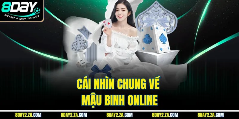 Cái nhìn chung về mậu binh online