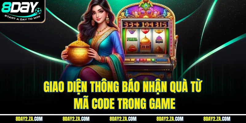Giao diện thông báo nhận quà từ mã code trong game