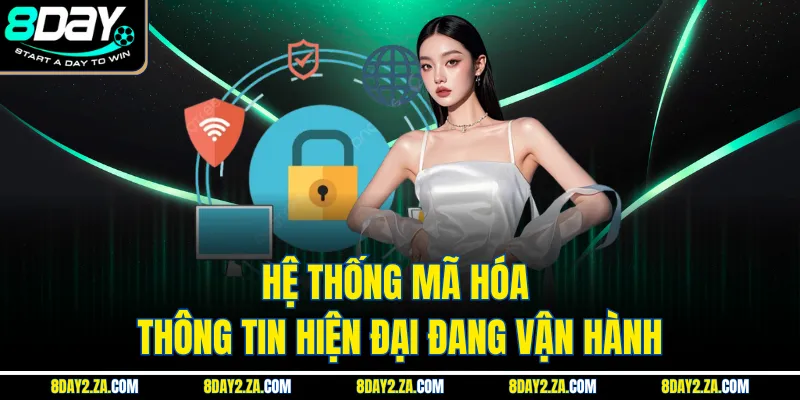 Hệ thống mã hóa thông tin hiện đại đang vận hành